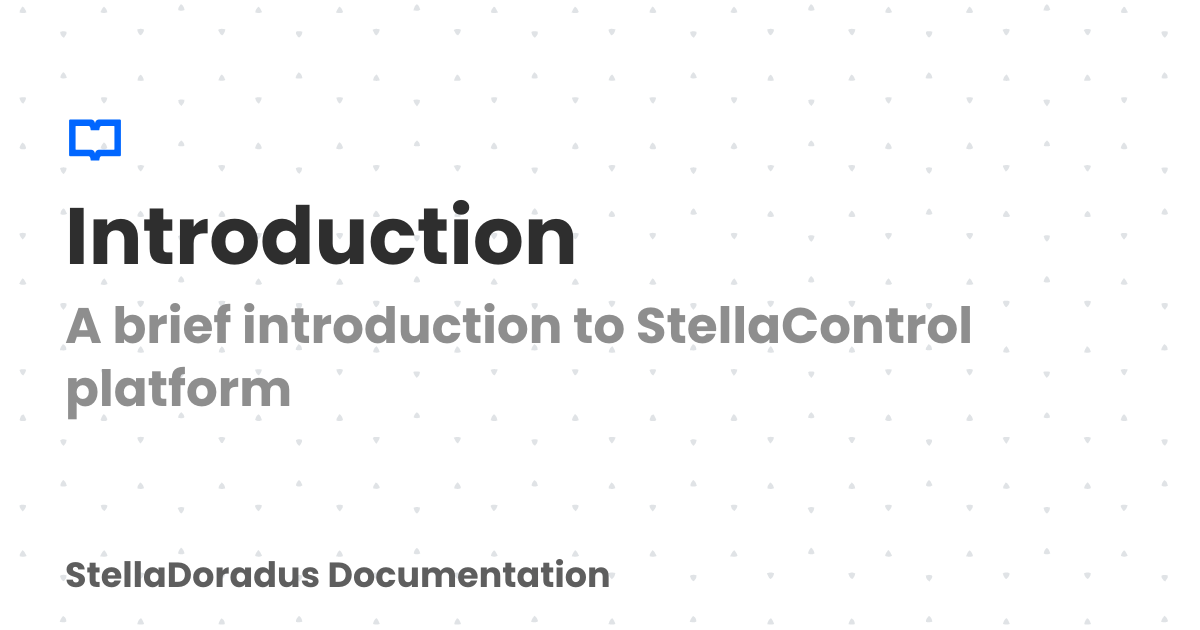 Introduction | Stella Doradus Documentation