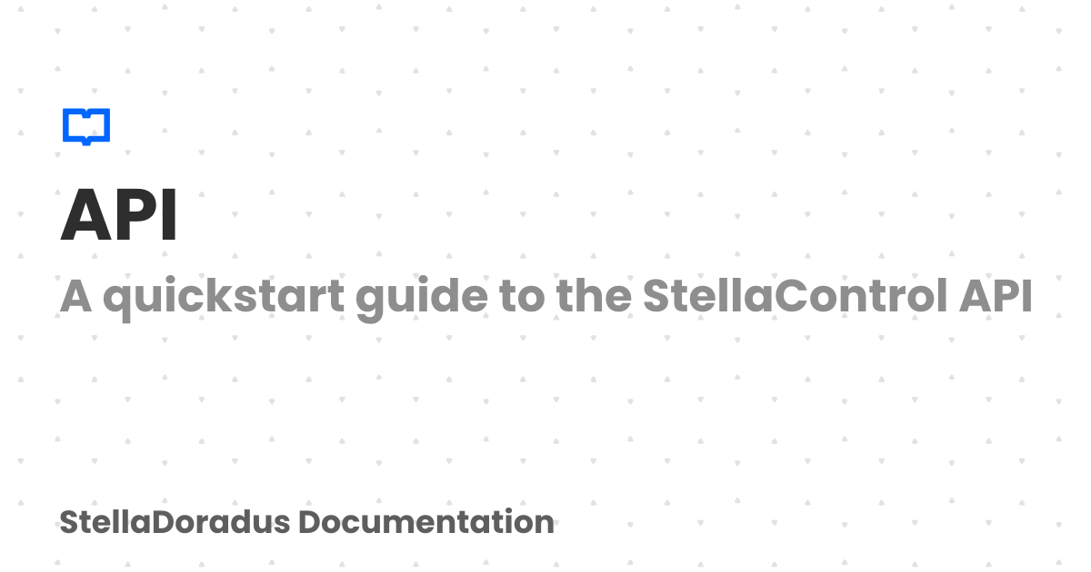 API | Stella Doradus Documentation